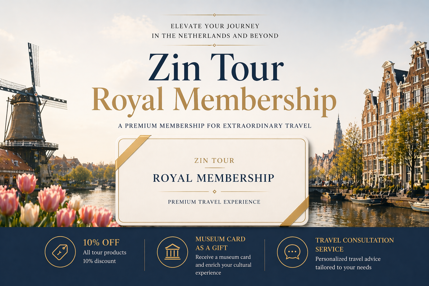 Zin Tour Royal Membership (Annual Member)